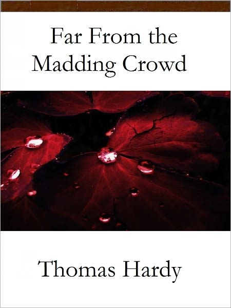 Far from the Madding Crowd