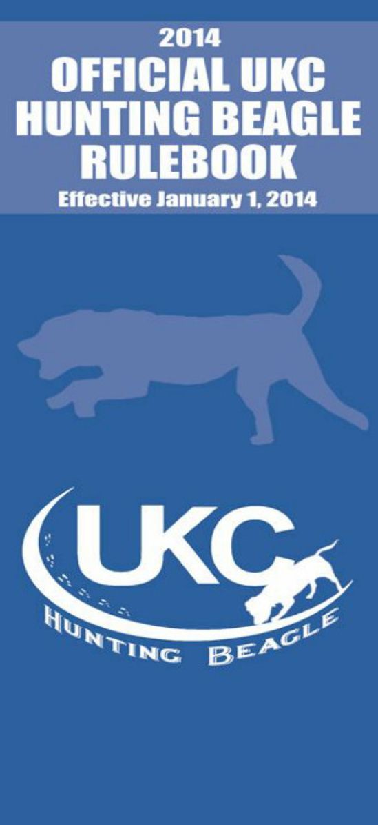 2014 Official UKC Hunting Beagle Rulebook