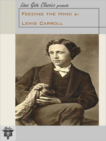 Feeding the Mind (Unabridged Edition)