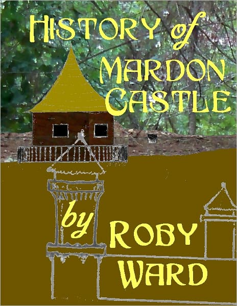 History of Mardon Castle