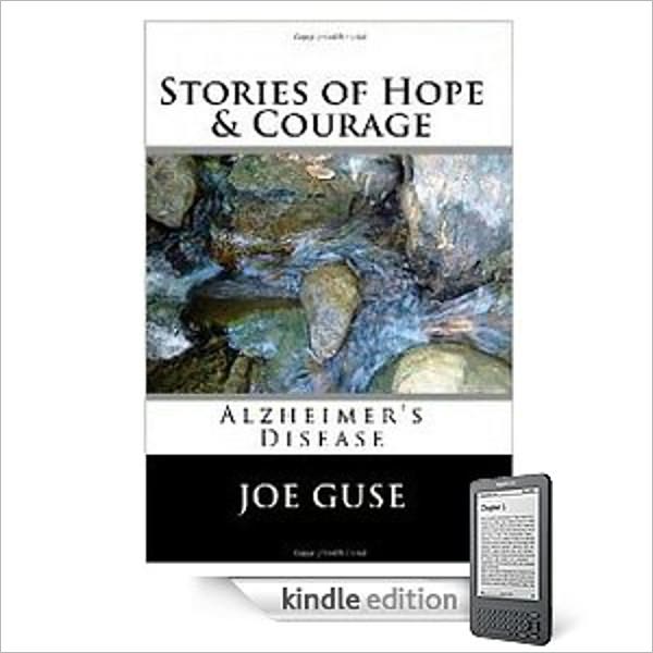Stories of Hope & Courage: Alzheimer's Disease
