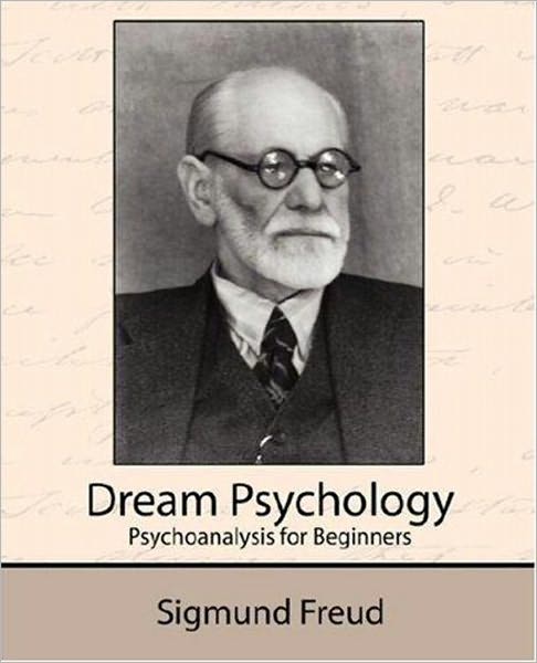 Dream Psychology (Unabridged)