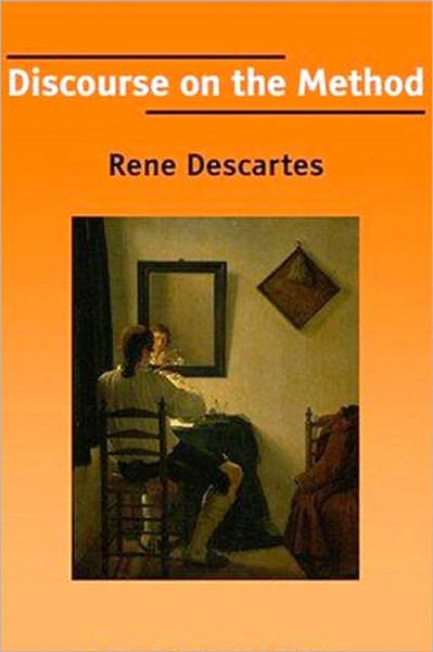 Discourse on the Method (Unabridged Edition) [Remastered for NOOK]