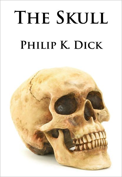 The Skull - Unabridged (Formatted & Optimized for Nook)
