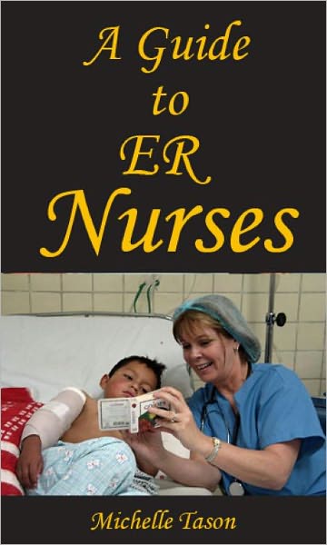 A Guide To ER Nurses