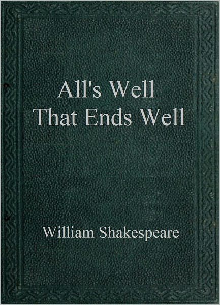 All's Well That Ends Well