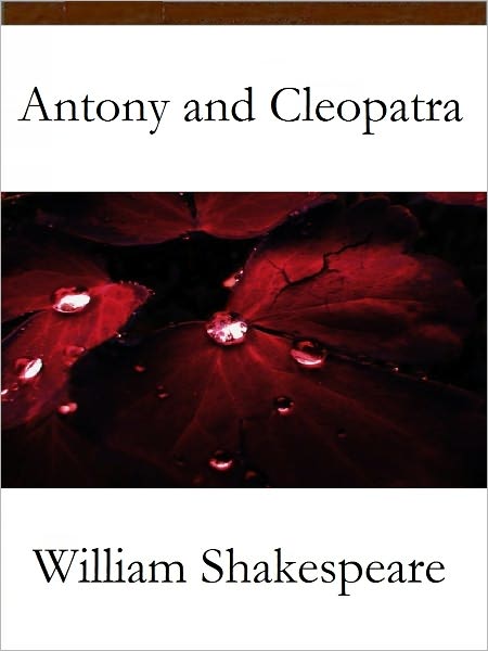 Antony and Cleopatra