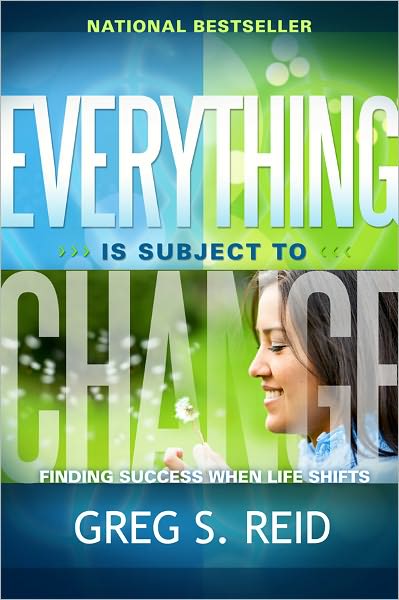 Everything is Subject to Change