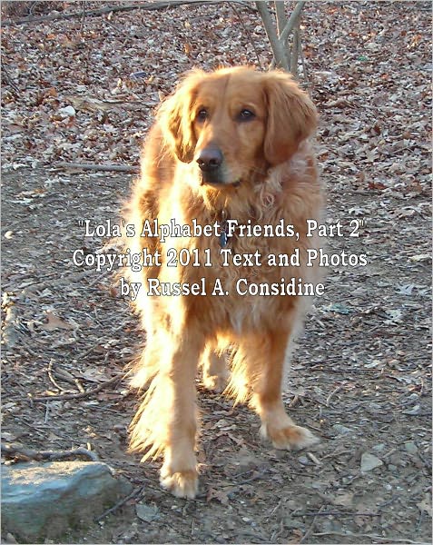 "Lola's Alphabet Friends, Book Two"