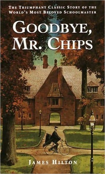 Goodbye Mr. Chips