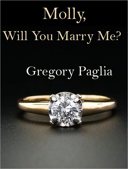 Molly, Will You Marry Me?