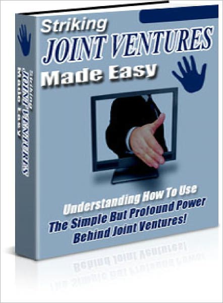 Striking Joint Ventures Made Easy