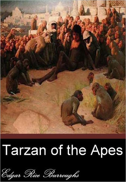 Tarzan of the Apes
