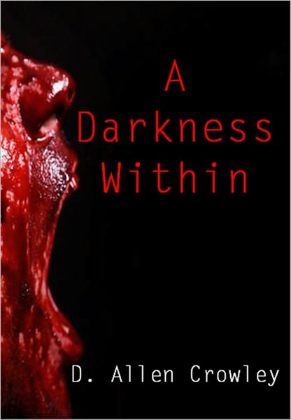A Darkness Within