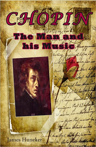Chopin: The Man and His Music