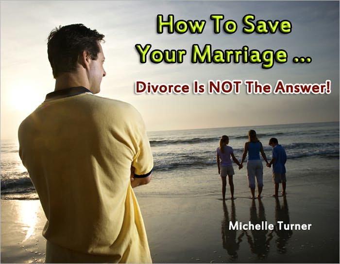 How To Save Your Marriage ... Divorce is NOT the Answer!