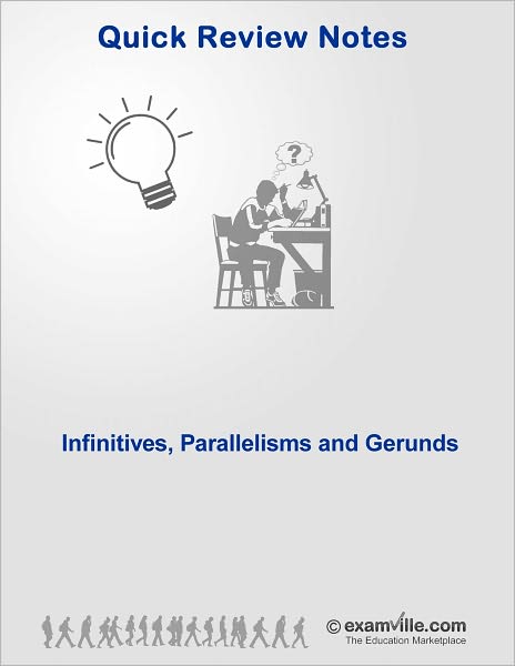 English Grammar - Infinitives, Parallelisms, Gerunds