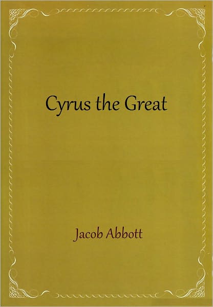 Cyrus the Great