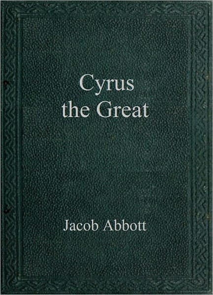 Cyrus the Great