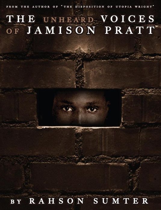 The UnHeard Voices of Jamison Pratt