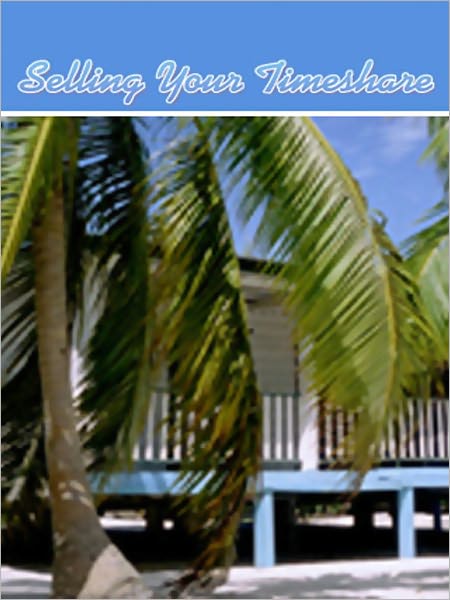 Selling Your Time Share