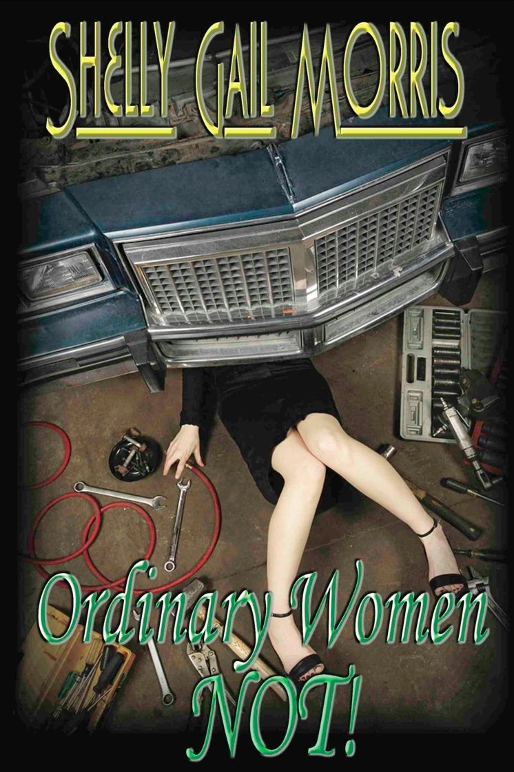 Ordinary Women--Not!