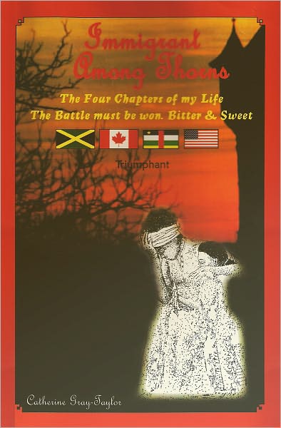 Immigrant Among Thorns