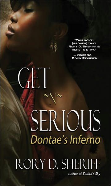 Get'n Serious 1 (Dontae's Inferno)