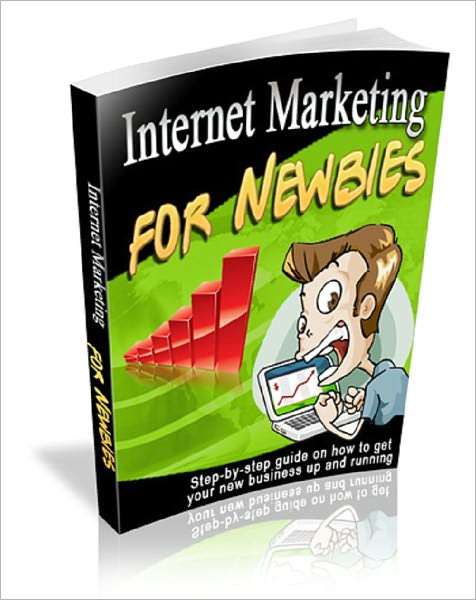 Internet Marketing for Newbies