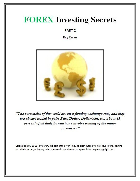 Forex Investing Secrets- Part 2