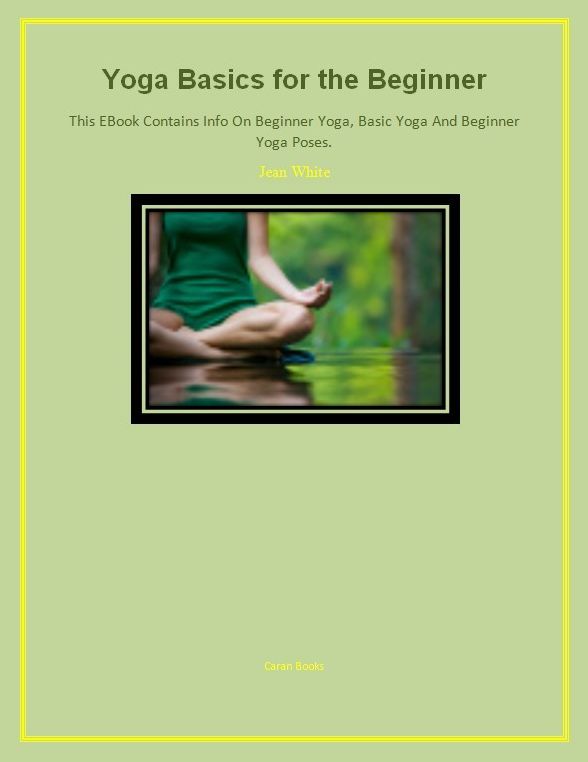 Yoga Basics for the Beginner