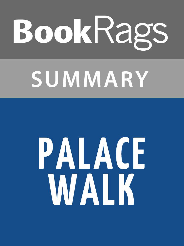 Palace Walk by Naguib Mahfouz l Summary & Study Guide