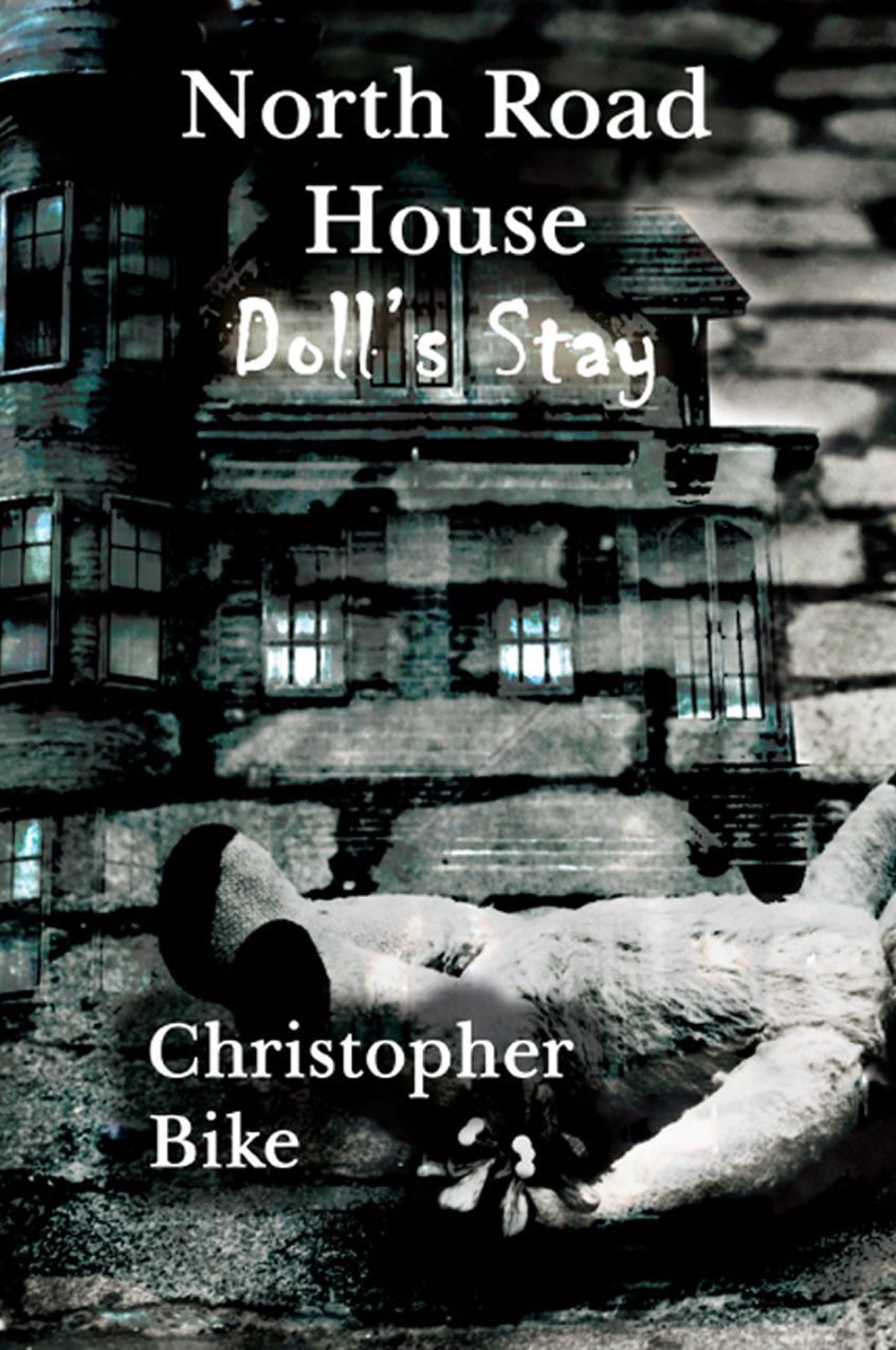 North Road House: Dolls Stay