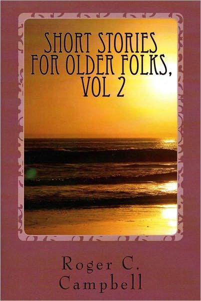 Short Stories For Older Folks vol 2