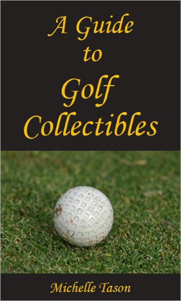 A Guide To Golf Collectibles