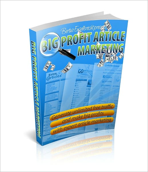 Big Profit Article Marketing