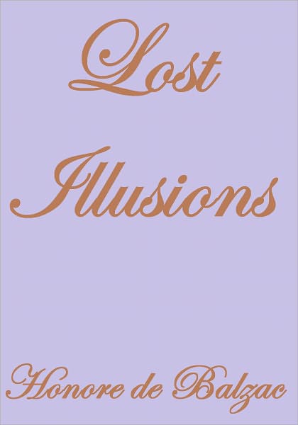 LOST ILLUSIONS