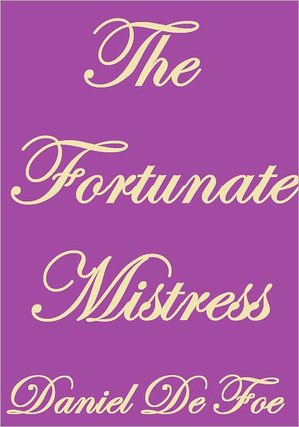 THE FORTUNATE MISTRESS
