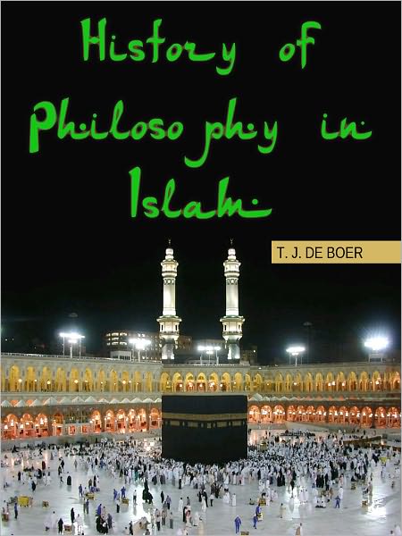The History of Philosophy in Islam