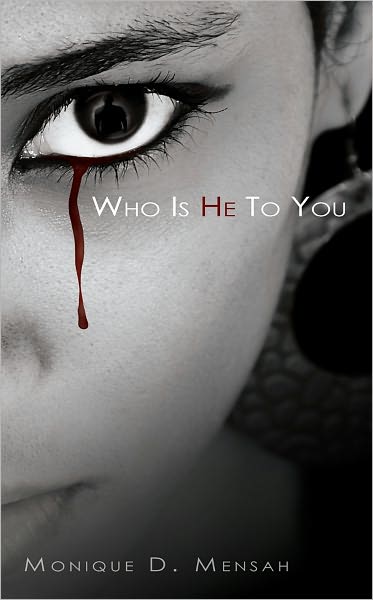 Who Is He To You (Malignant Mind Series, Vol. 1)