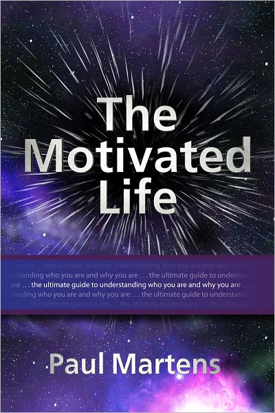 The Motivated Life