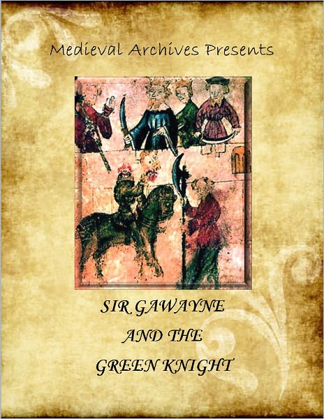 Sir Gawayne and the Green Knight