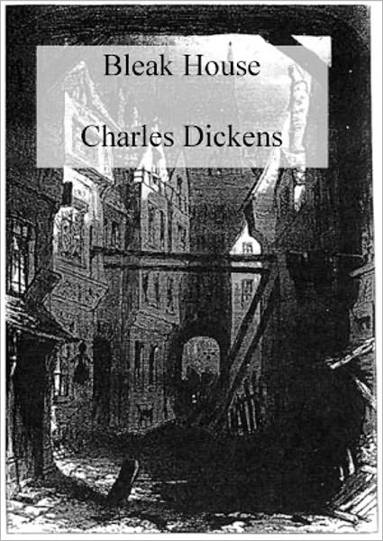 Bleak House by Charles Dickens