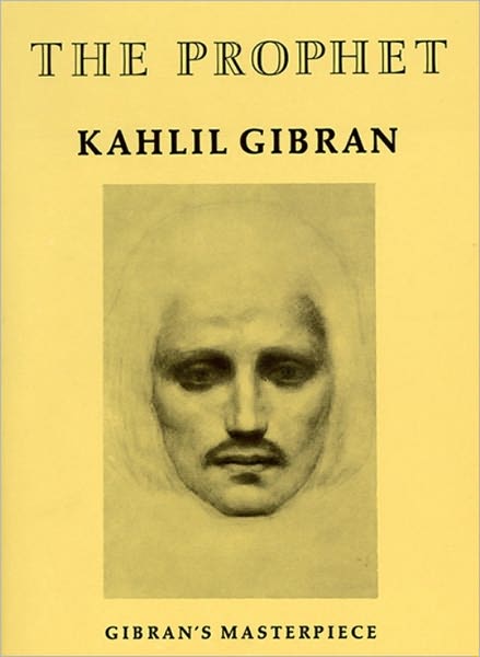 The Prophet (Unabridged Edition)