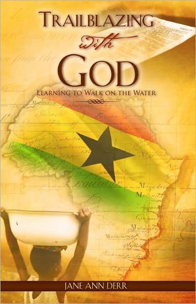 TRAILBLAZING WITH GOD