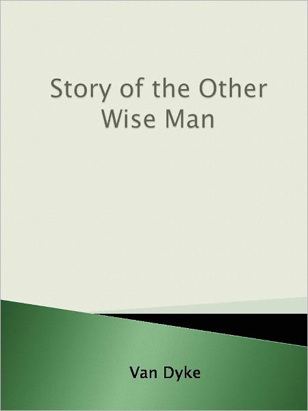 Story of the Other Wise Man