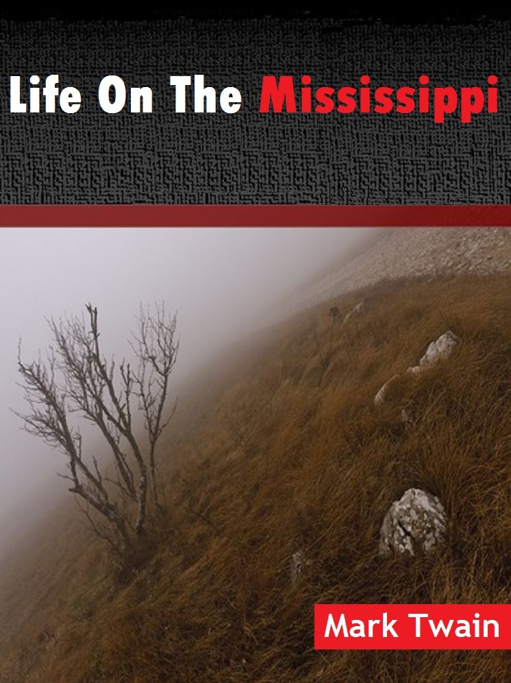 Life on the Mississippi