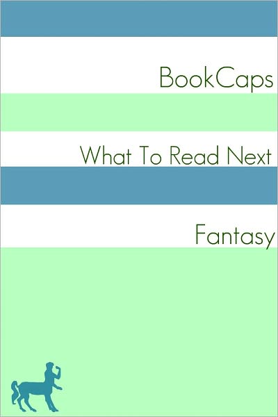 What to Read Next: Fantasy