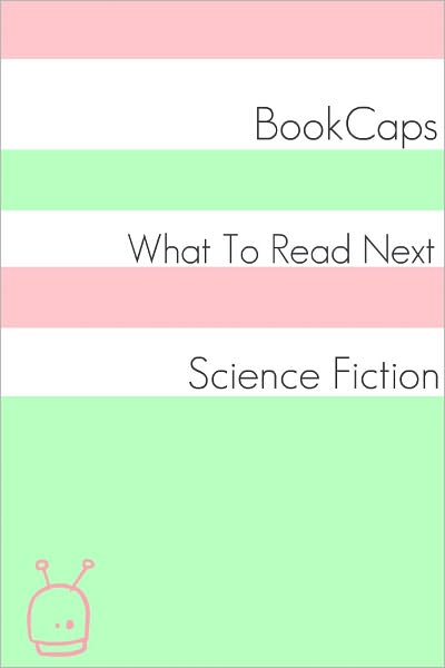 What to Read Next: Science-Fiction