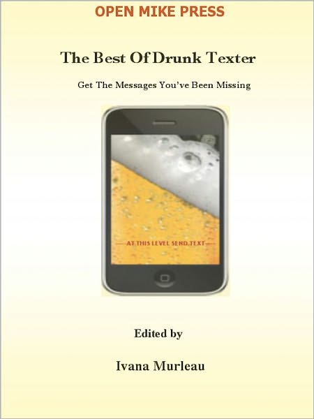 The Best Of Drunk Texter (NOOK)